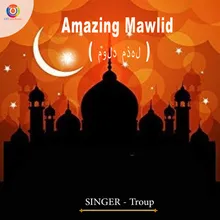 Amazing Mawlid